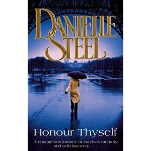 Honour Thyself, Paperback - Danielle Steel imagine