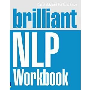 Brilliant NLP Workbook, Paperback - Pat Hutchinson imagine