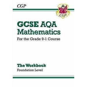 GCSE Maths AQA Workbook: Foundation - for the Grade 9-1 Course, Paperback - *** imagine