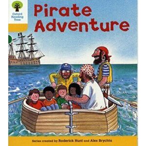 Oxford Reading Tree: Level 5: Stories: Pirate Adventure, Paperback - Roderick Hunt imagine