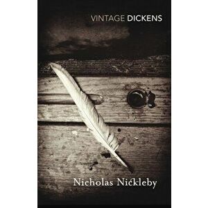 Nicholas Nickleby, Paperback - Charles Dickens imagine