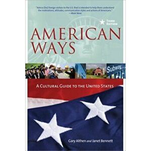 American Ways. A Cultural Guide to the United States of America, Paperback - Janet M. Bennett imagine