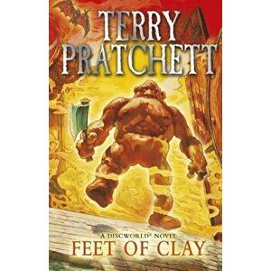 Feet Of Clay. (Discworld Novel 19), Paperback - Terry Pratchett imagine