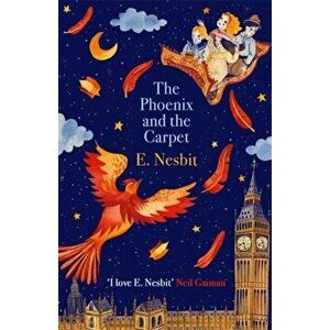 Phoenix and the Carpet, Paperback - E. Nesbit imagine