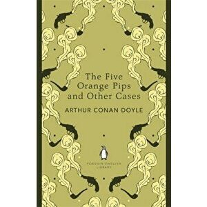Five Orange Pips and Other Cases, Paperback - Sir Arthur Conan Doyle imagine