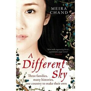 Different Sky, Paperback - Meira Chand imagine