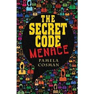 Secret Code Menace, Paperback - Pamela Cosman imagine
