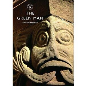 Green Man, Paperback - Richard Hayman imagine