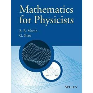 Mathematics for Physicists, Paperback - Graham Shaw imagine