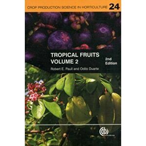 Tropical Fruits, Volume 2, Paperback - Odilo Duarte imagine