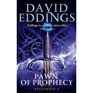Pawn Of Prophecy. Book One Of The Belgariad, Paperback - David Eddings imagine