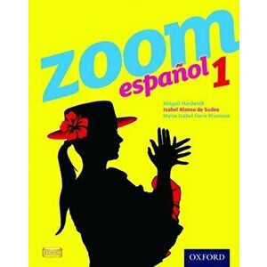 Zoom espanol 1 Student Book, Paperback - *** imagine