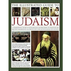 Illustrated Guide to Judaism, Hardback - Dan Cohn-Sherbok imagine