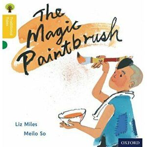 Oxford Reading Tree Traditional Tales: Level 5: The Magic Paintbrush, Paperback - Thelma Page imagine