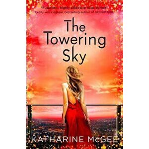 Towering Sky, Paperback - Katharine McGee imagine
