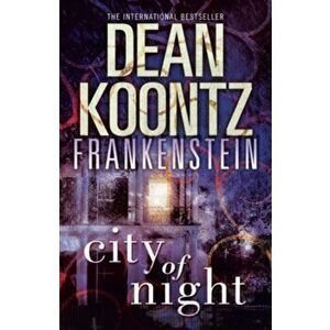 City of Night, Paperback - Dean Koontz imagine