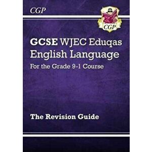 GCSE English Language WJEC Eduqas Revision Guide - for the Grade 9-1 Course, Paperback - *** imagine