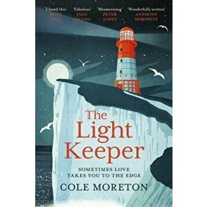 Light Keeper, Hardback - Cole Moreton imagine