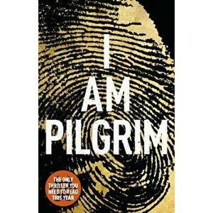 I Am Pilgrim, Paperback - Terry Hayes imagine