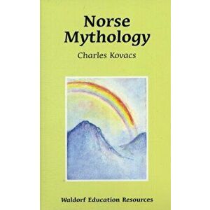 Norse Mythology, Paperback - Charles Kovacs imagine