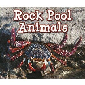 Rock Pool Animals, Paperback - Sian Smith imagine