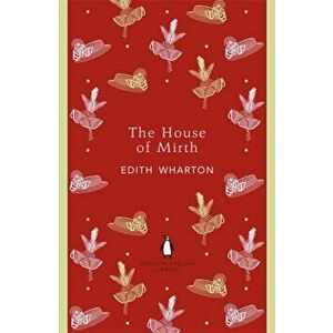 House of Mirth, Paperback - Edith Wharton imagine
