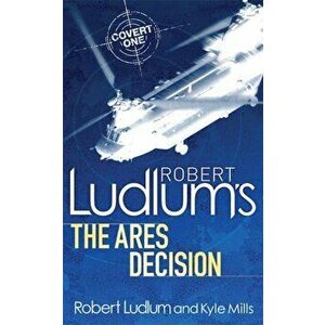 Robert Ludlum's The Ares Decision, Paperback - James Cobb imagine