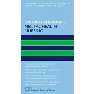 Oxford Handbook of Mental Health Nursing, Paperback - *** imagine