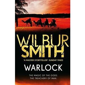Warlock. The Egyptian Series 3, Paperback - Wilbur Smith imagine