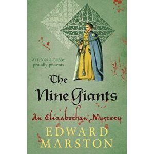 Nine Giants, Paperback - Edward Marston imagine