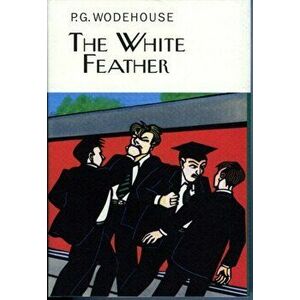 White Feather, Hardback - P. G. Wodehouse imagine