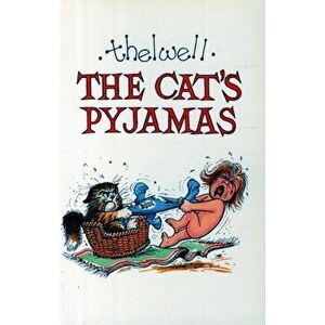 Cat's Pyjamas, Paperback - Norman Thelwell imagine