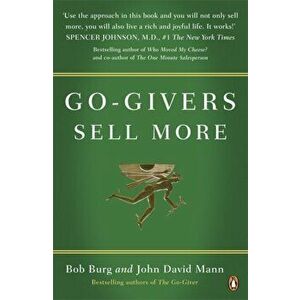 Go-Givers Sell More, Paperback - John David Mann imagine