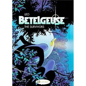 Betelgeuse Vol.1: the Survivors, Paperback - *** imagine