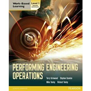 Performing Engineering Operations - Level 1 Student Book, Paperback - Richard Tooley imagine