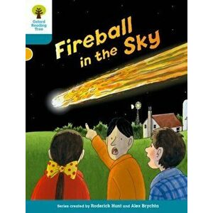 Oxford Reading Tree Biff, Chip and Kipper Stories Decode and Develop: Level 9: Fireball in the Sky, Paperback - Paul Shipton imagine