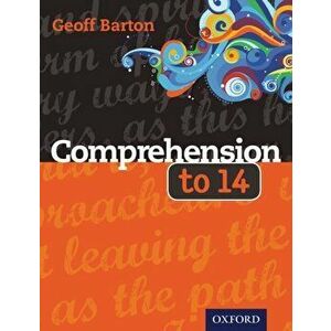 Comprehension to 14, Paperback - Geoff Barton imagine