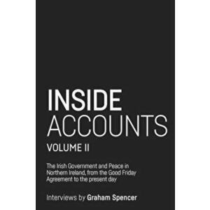 Inside Accounts, Volume II, Hardback - Graham Spencer imagine