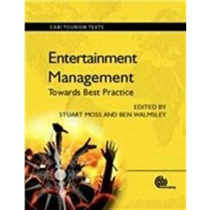 Entertainment Management. Towards Best Practice, Hardback - *** imagine