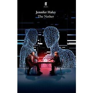 Nether, Paperback - Jennifer Haley imagine