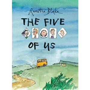 The Five of Us, Hardback - Quentin Blake imagine