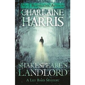 Shakespeare's Landlord. A Lily Bard Mystery, Paperback - Charlaine Harris imagine