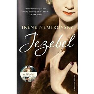 Jezebel, Paperback - Irene Nemirovsky imagine