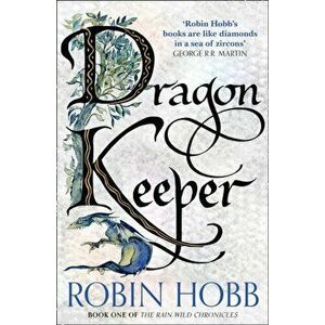 Dragon Keeper, Paperback - Robin Hobb imagine