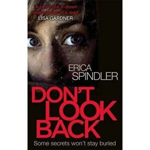 Don't Look Back, Paperback - Erica Spindler imagine