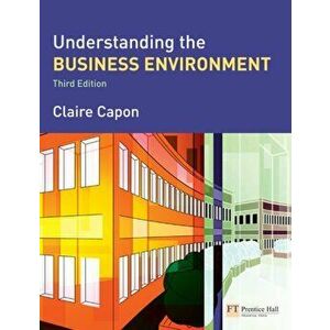 Understanding the Business Environment, Paperback - Claire Capon imagine