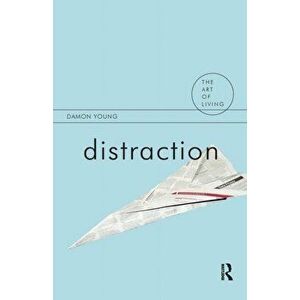 Distraction, Paperback - Damon Young imagine