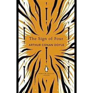 Sign of Four, Paperback - Sir Arthur Conan Doyle imagine