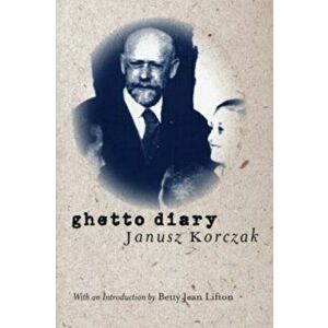 Ghetto Diary, Paperback - Janusz Korczak imagine