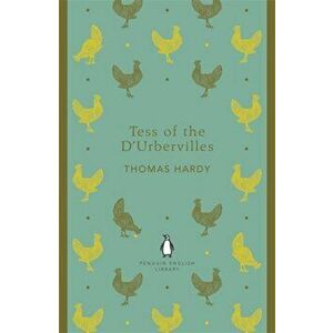 Tess of the D'Urbervilles, Paperback - Thomas Hardy imagine